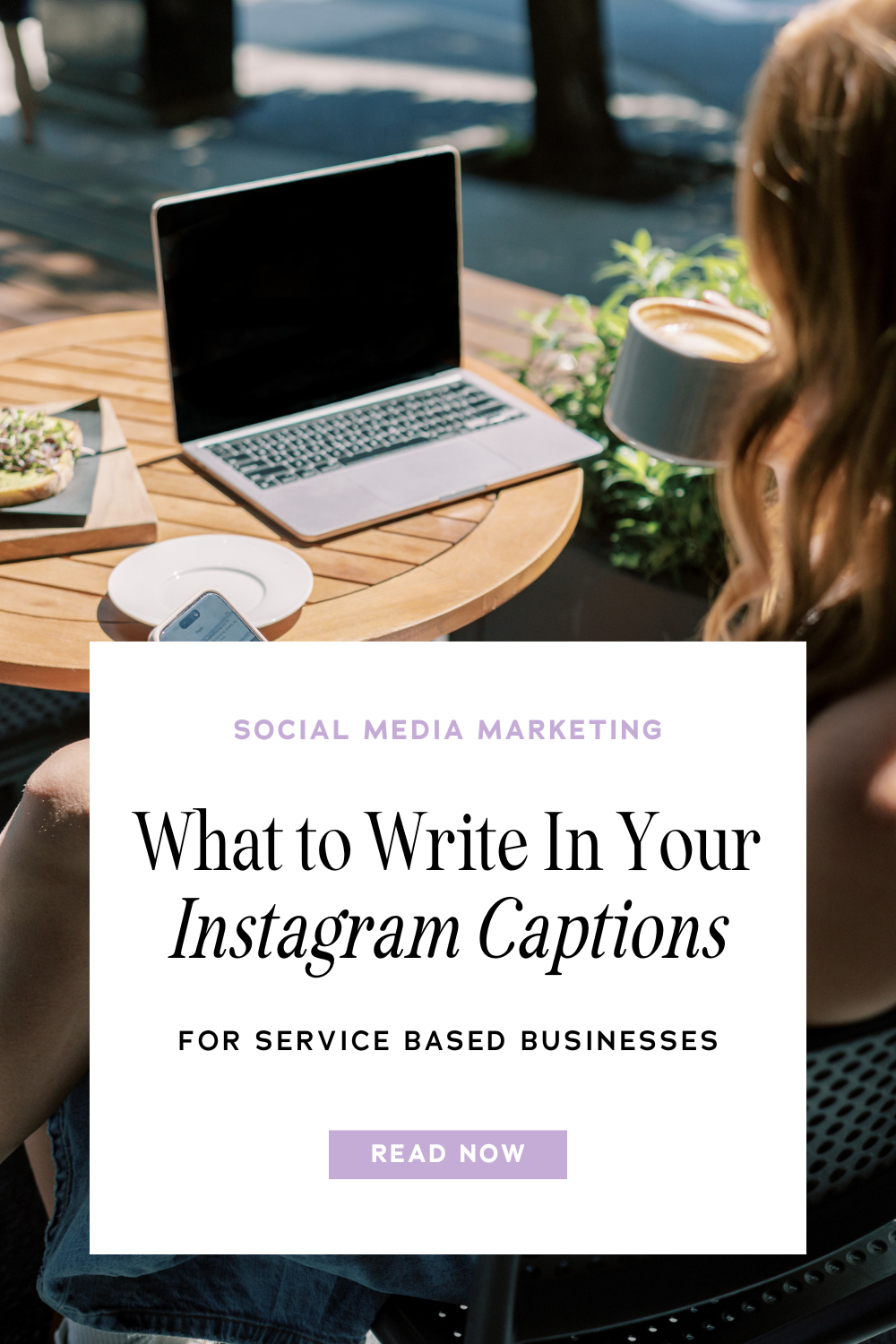 What to write in your instagram captions for service based businesses (emily lynn caulfield blog)